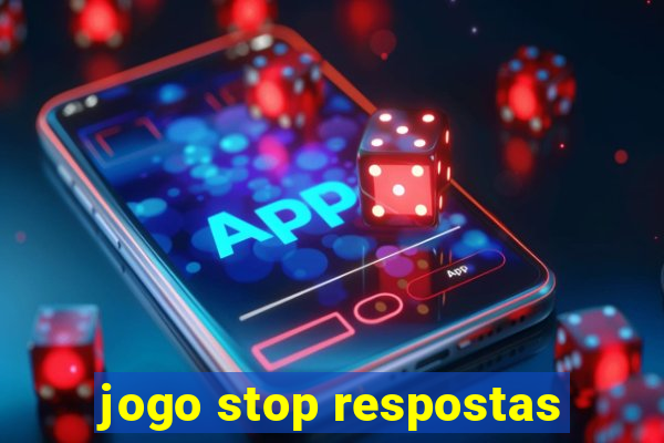 jogo stop respostas